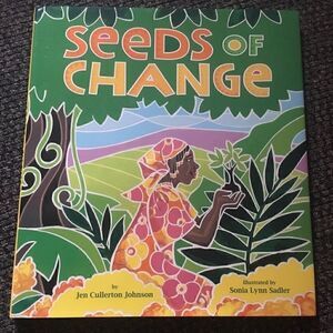 Seeds of Change, Hardcover, Children’s Literature, Non-fiction African Stories